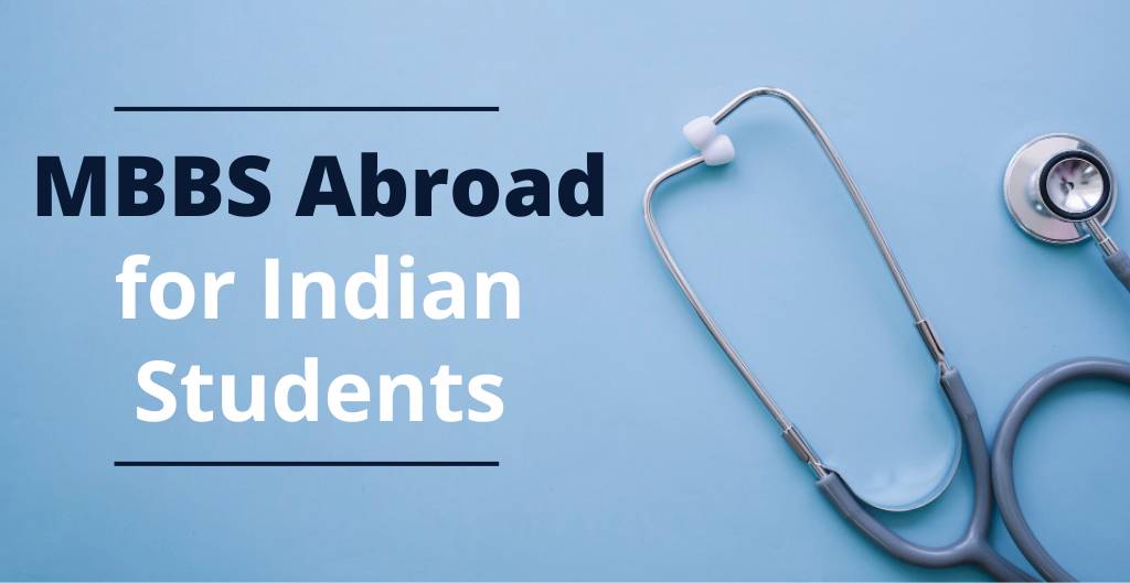 MBBS Abroad for Indian Students_